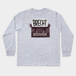 Typewriter Brecht, Gift for Writer Kids Long Sleeve T-Shirt